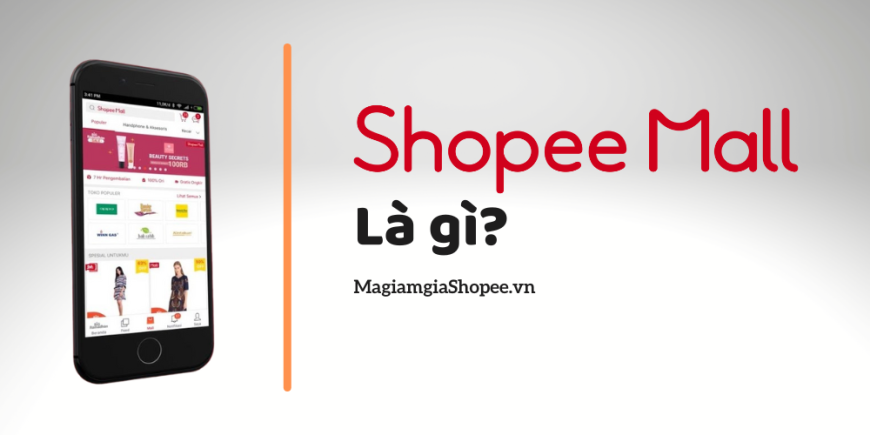 Shopee Mall là gì