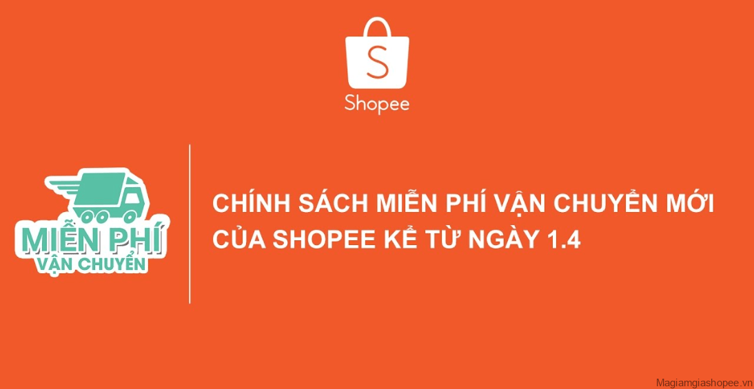 Miễn phí vận chuyển Shopee Chính sách Shopee miễn phí vận chuyển