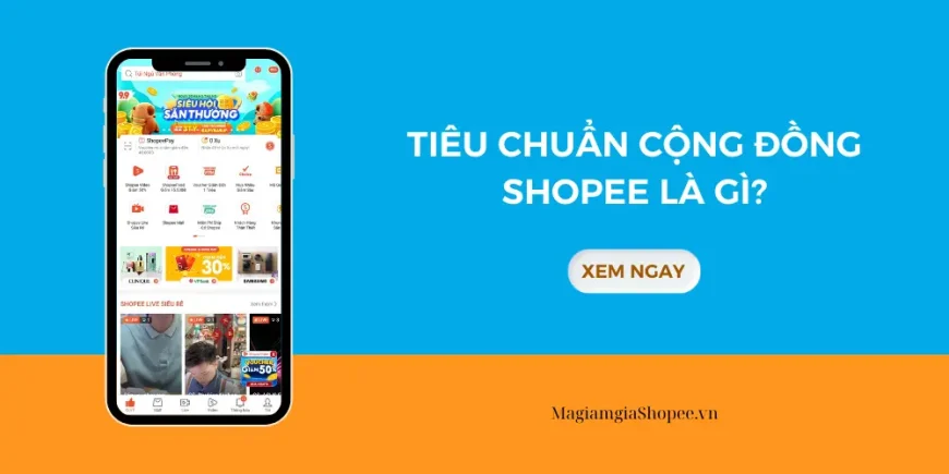 tiêu chuẩn cộng đồng shopee