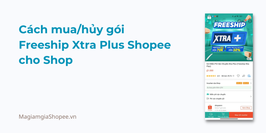 Cách mua hủy gói Freeship Xtra Plus Shopee cho Shop