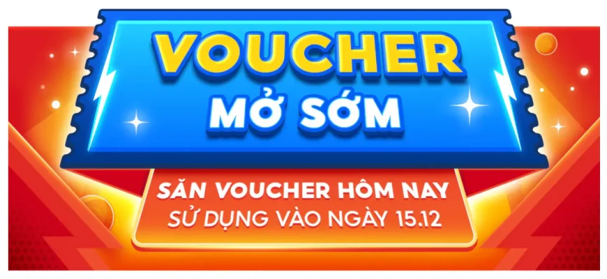 voucher mở sớm