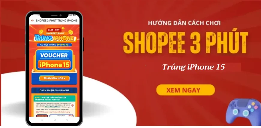 Shopee 3 phút trúng iphone