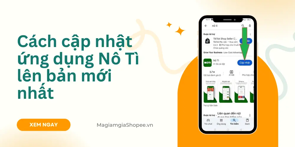 Cách cập nhật ứng dụng Nô Tì lên bản mới nhất