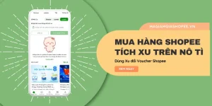 mua hàng shopee tích xu trên nô tì