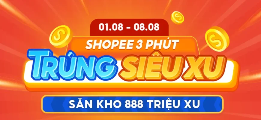 shopee 3 phút trúng siêu xu