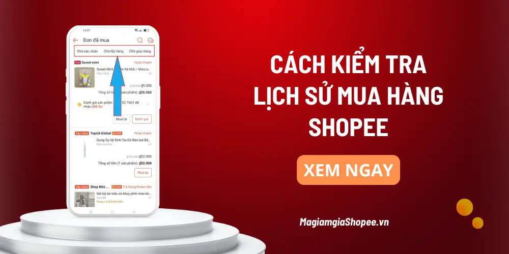 cách kiểm tra lịch sử mua hàng shopee