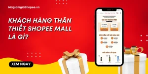 khách hàng thân thiết shopee mall