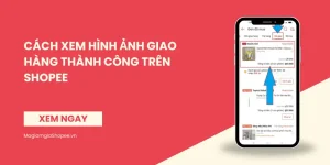 xem hình ảnh giao hàng thành công trên shopee