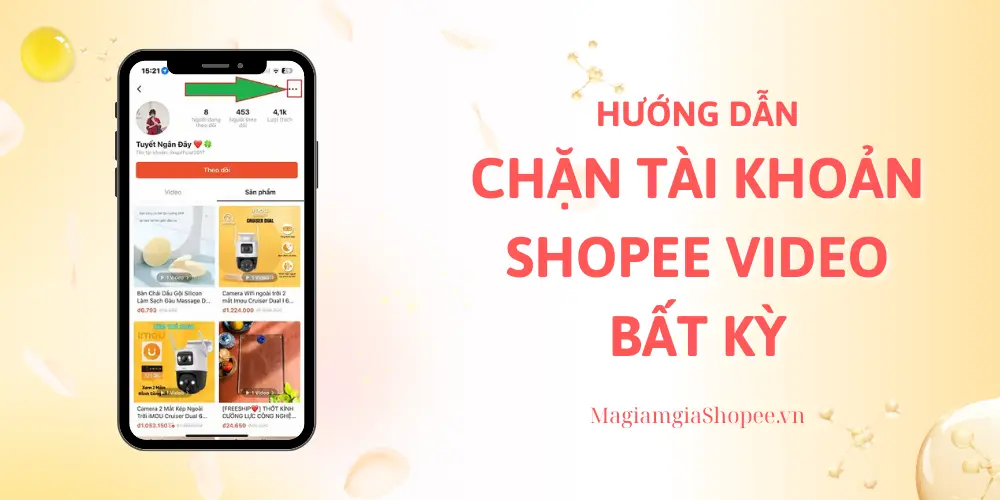 chặn tài khoản shopee video