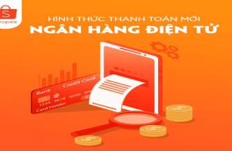 Hình thức thanh toán Internet Banking mới được áp dụng trên Shopee